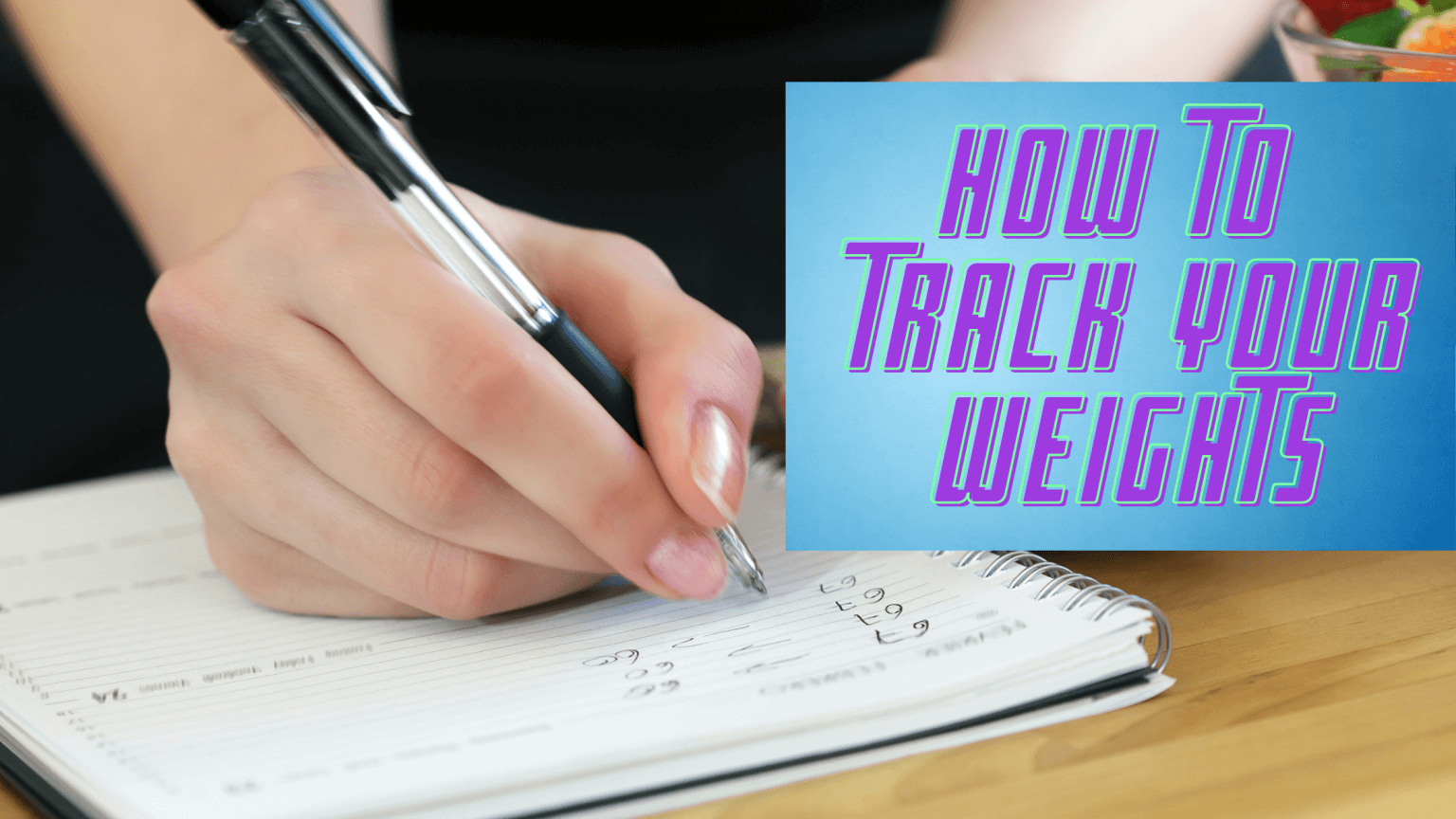 How To Track Your Weights Team Quinn Fit